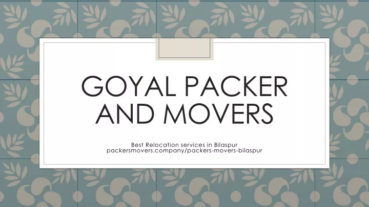 goyal packer and movers