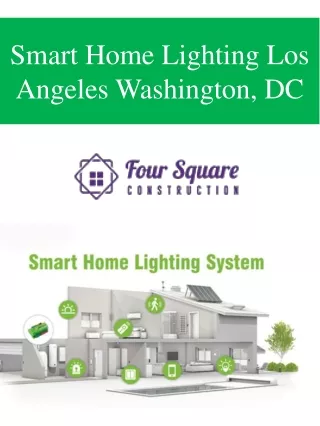 Smart Home Lighting Los Angeles Washington, DC