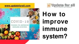 How to improve immune system?