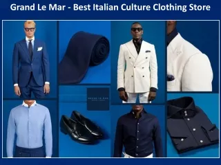 Best Italian Culture Clothing Store