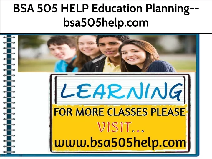 bsa 505 help education planning bsa505help com