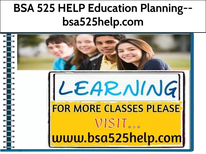 bsa 525 help education planning bsa525help com