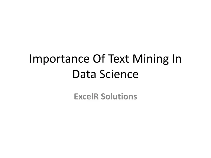importance of text mining in data science