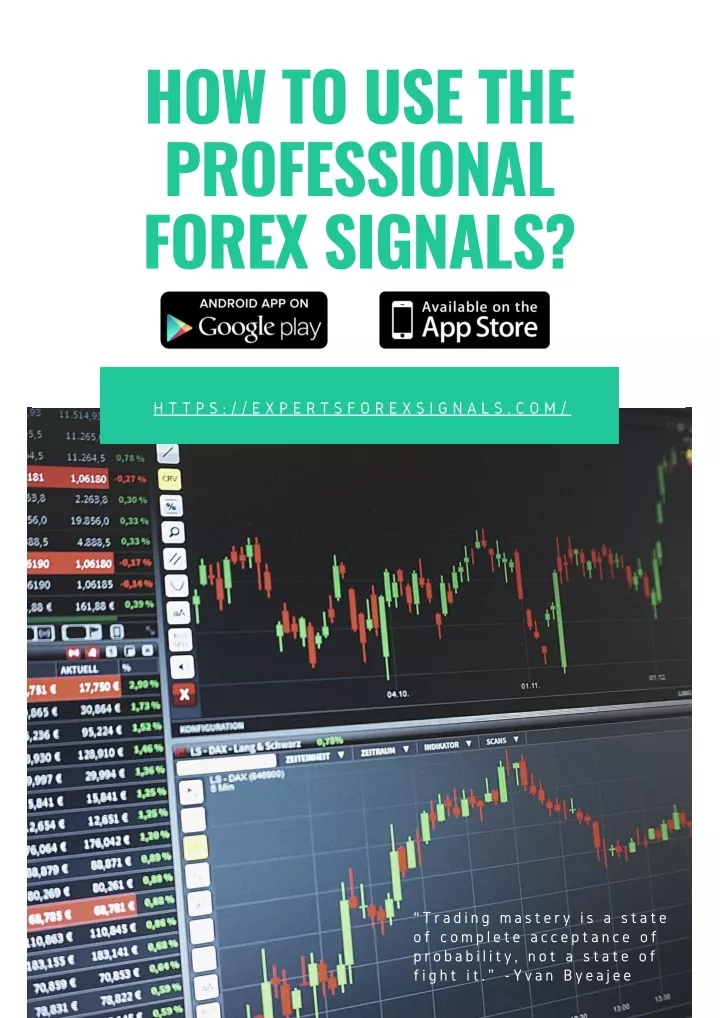 how to use the professional forex signals