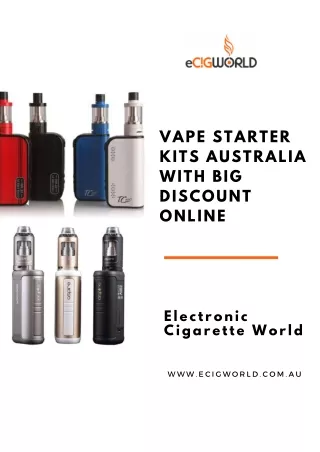 Vape Starter Kits Australia with Big Discount Online