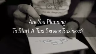 How to Start Your Own Taxi Business?