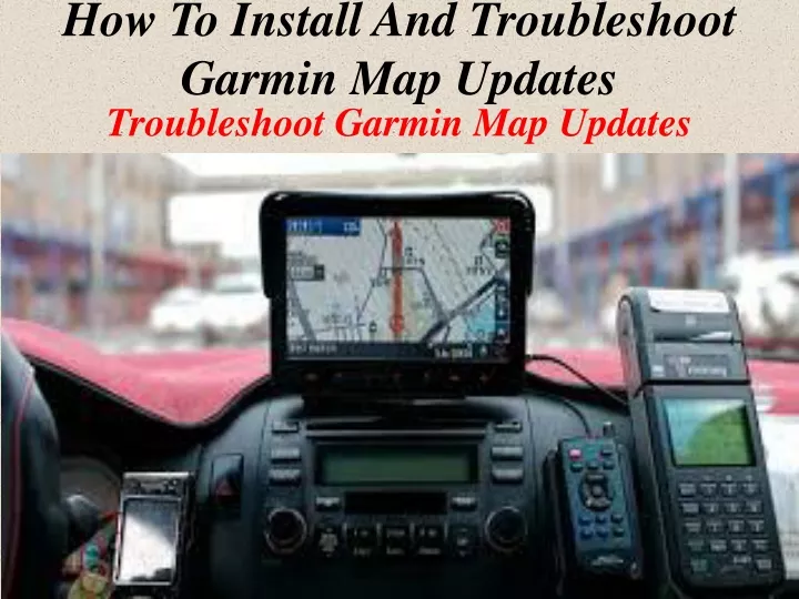 how to install and troubleshoot garmin map updates