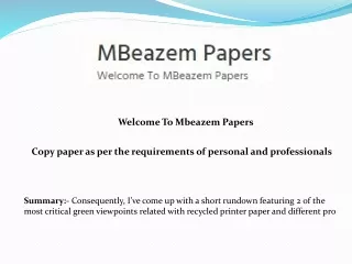 Copy paper as per the requirements of personal and professionals