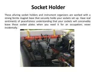 socket holder