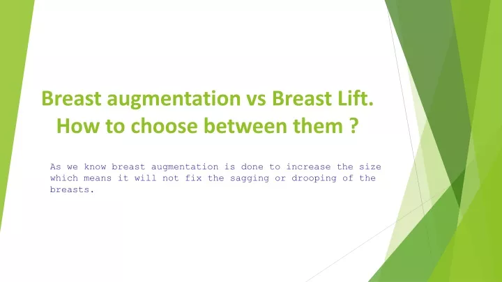 breast augmentation vs breast lift how to choose between them