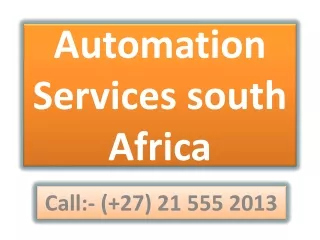 Automation Services south Africa- Requirements, Design And Programming