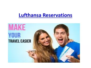 Lufthansa Reservations  1 (800) 801-3104