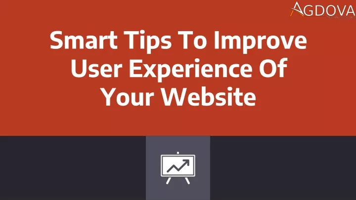 smart tips to improve user experience of your website