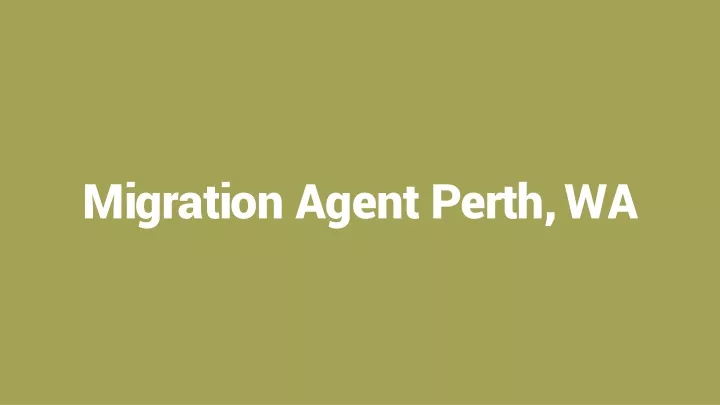 migration agent perth wa