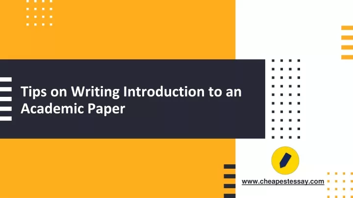 tips on writing introduction to an academic paper