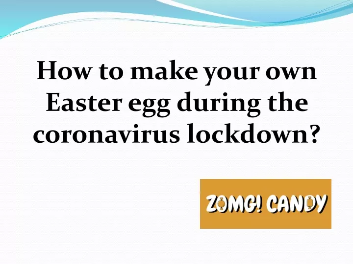 how to make your own easter egg during