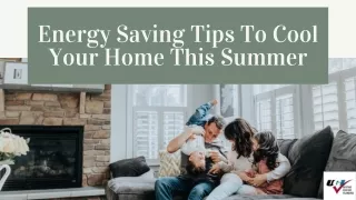 Energy Saving Tips To Cool Your Home This Summer