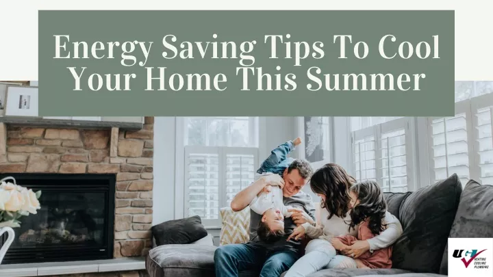 energy saving tips to cool your home this summer