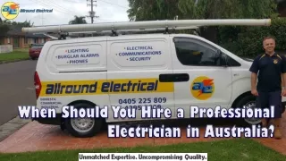 When Should You Hire a Professional Electrician in Australia?