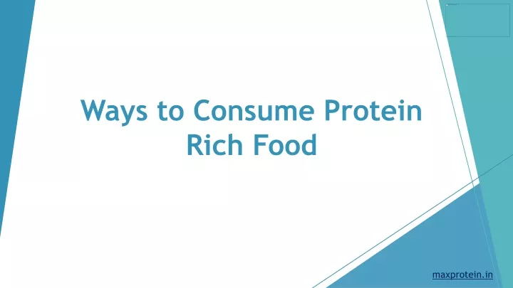 ways to consume protein rich food