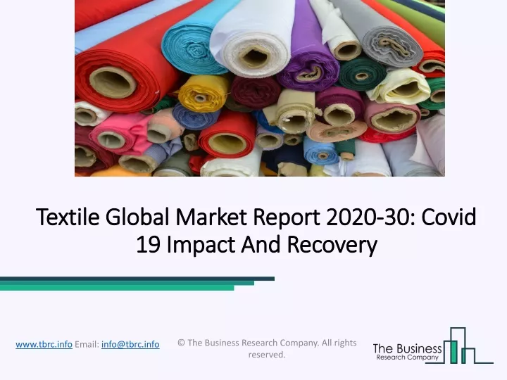 textile global textile global market report 2020