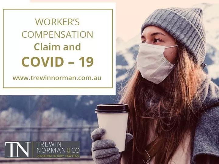 worker s compensation claim and covid 19