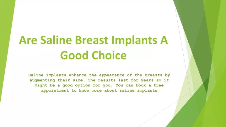 are saline breast implants a good choice