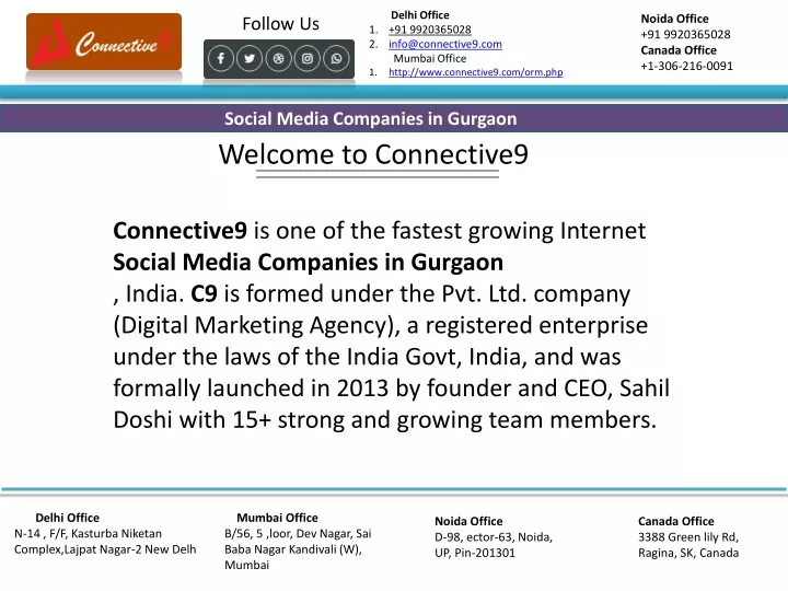 delhi office 91 9920365028 info@connective9