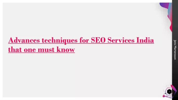 advances techniques for seo services india that one must know