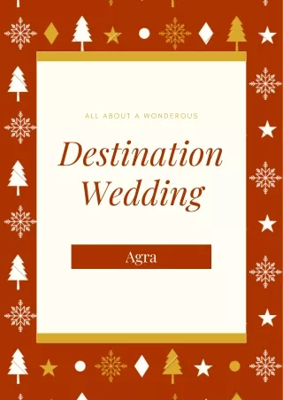 Wonderous Destination Wedding in Agra