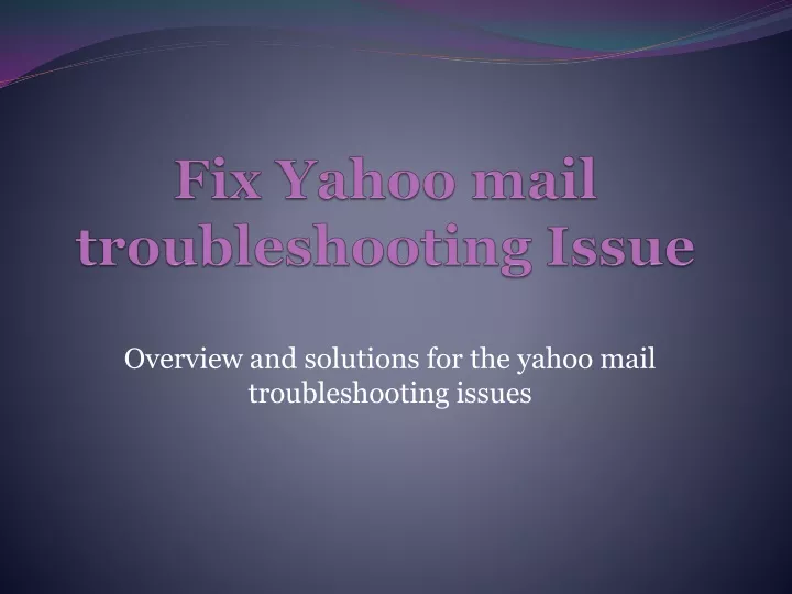 fix yahoo mail troubleshooting issue