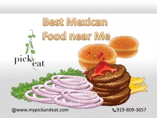 Best Mexican food near me at a reasonable price - My Pick and Eat