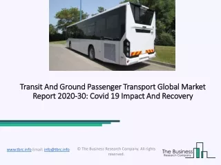 Transit And Ground Passenger Transport market Size, Growth, Opportunity and Forecast to 2030
