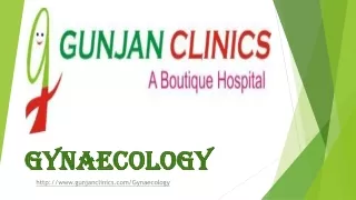 Best Gynecologist Doctor in  Noida | Gunjan Clinics