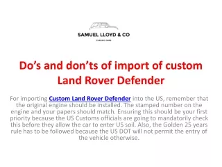 do s and don ts of import of custom land rover defender
