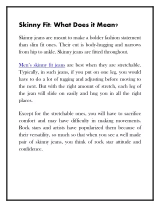 skinny fit what does it mean
