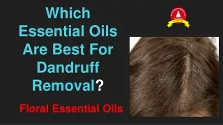 which essential oils are best for dandruff removal