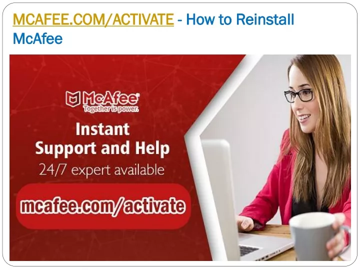 mcafee com activate how to reinstall mcafee