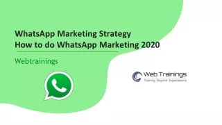WhatsApp Marketing Strategy – How to do WhatsApp Marketing 2020