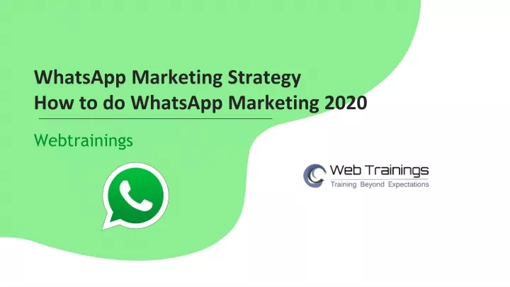 whatsapp marketing strategy how to do whatsapp