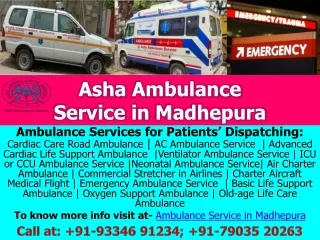 Book now Highly Recommended Ambulance Service in Madhepura | ASHA AMBULANCE