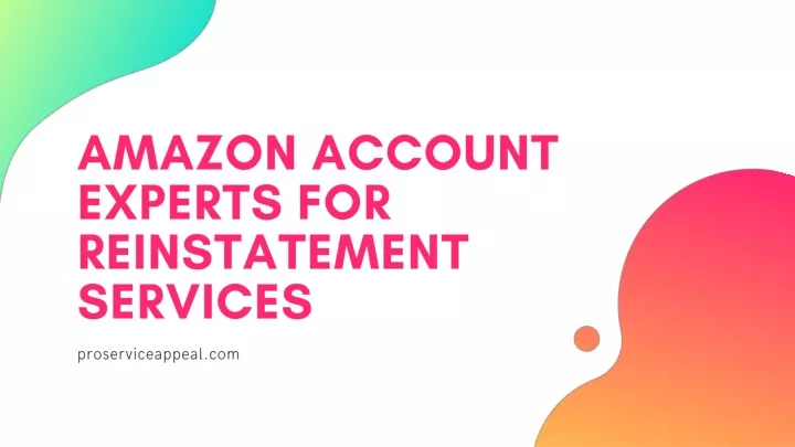 amazon acc ount experts for reinstatement services