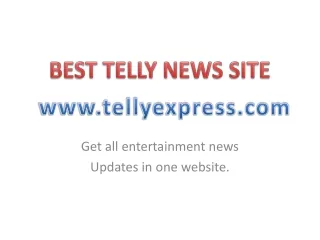 get all entertainment news updates in one website