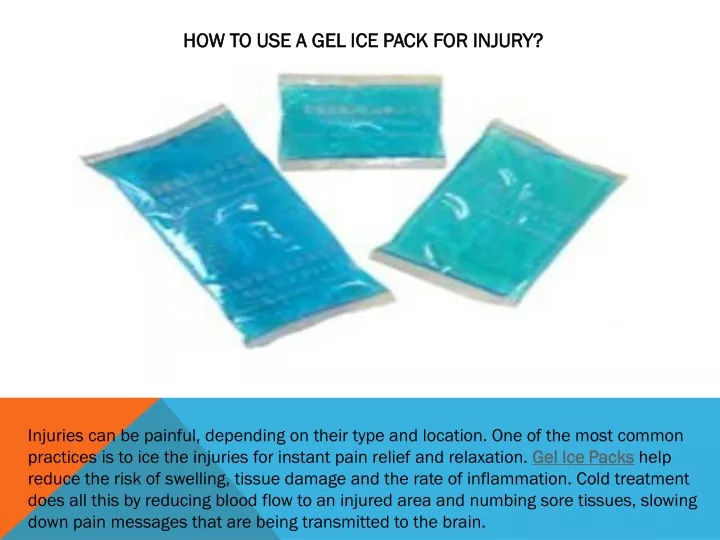 how to use a gel ice pack for injury injuries