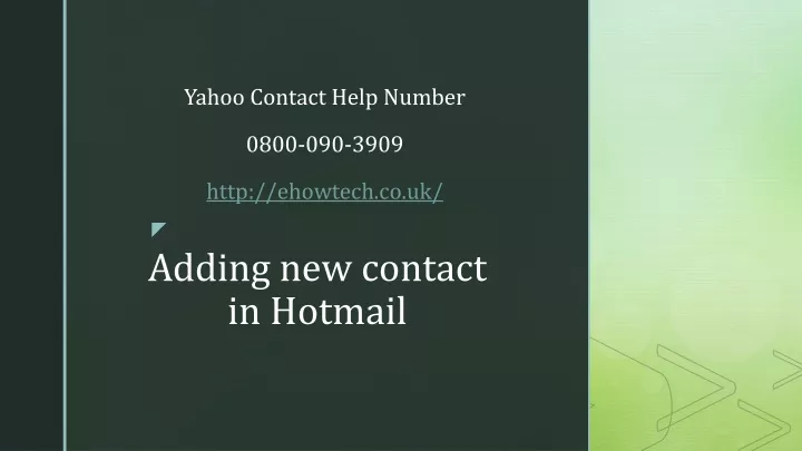 yahoo contact help number 0800 090 3909 http ehowtech co uk