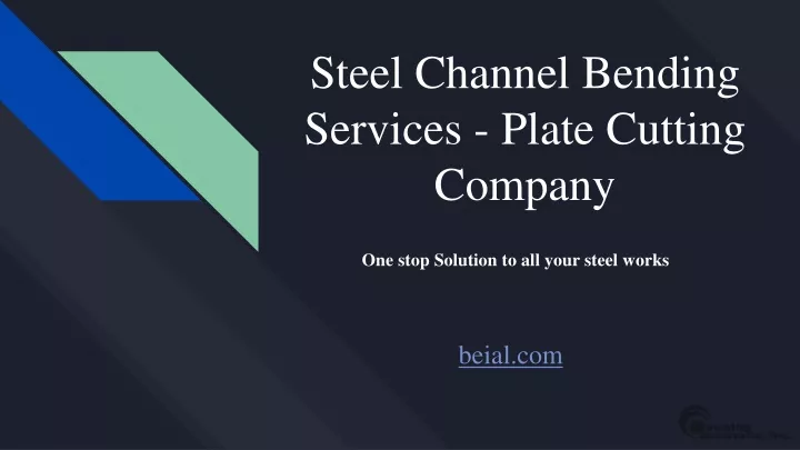 steel channel bending services plate cutting company