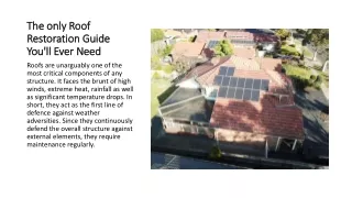 The only Roof Restoration Guide You'll Ever Need