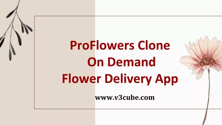 proflowers clone on demand flower delivery app