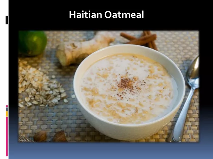 haitian oatmeal