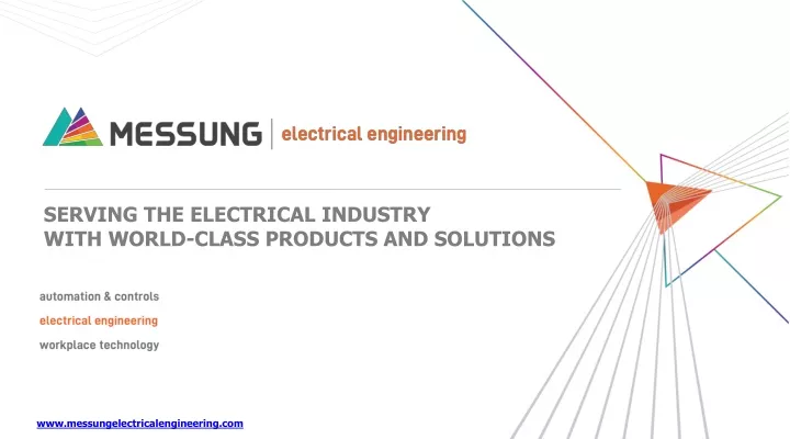 serving the electrical industry with world class products and solutions